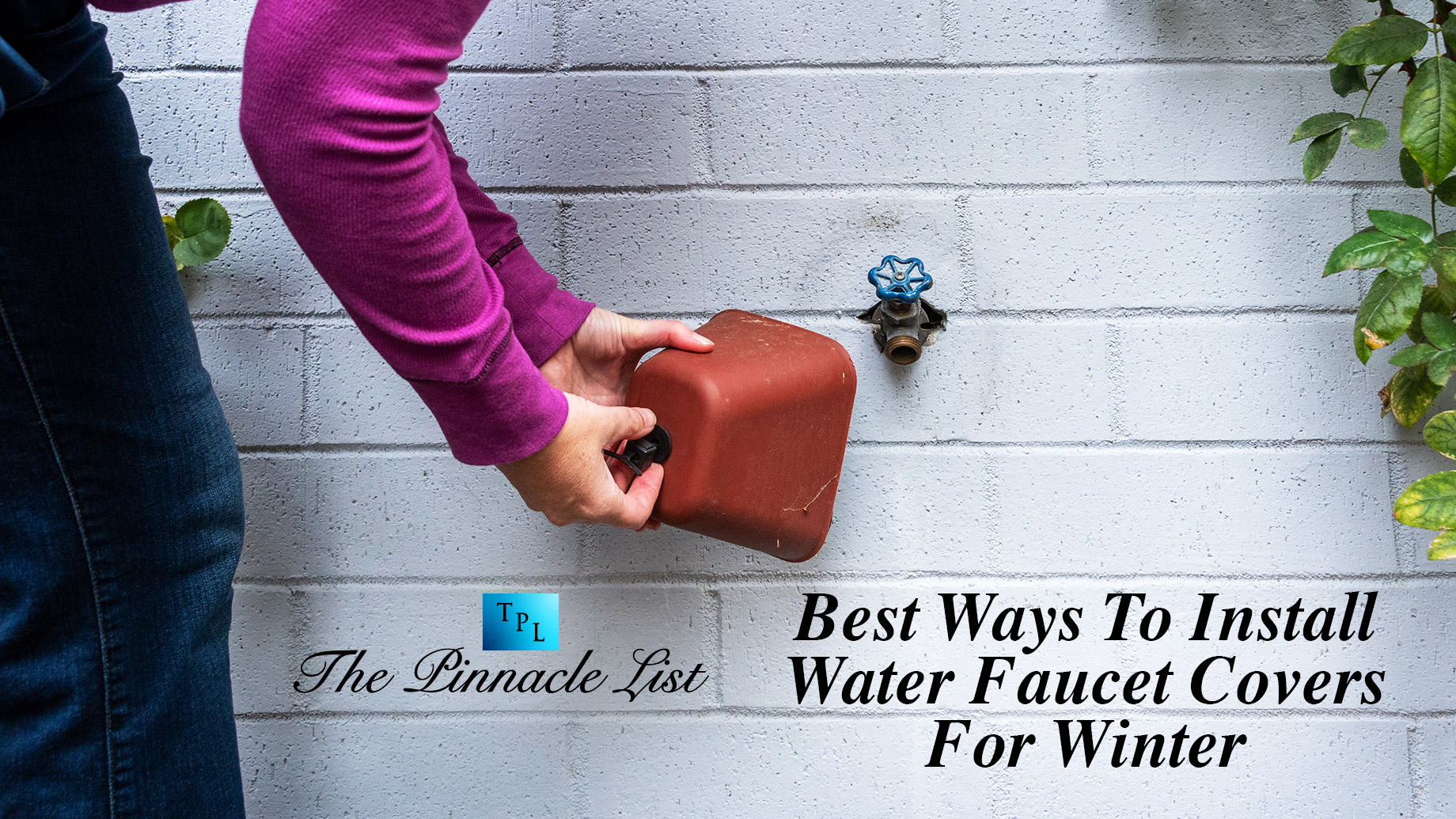 Best Ways To Install Water Faucet Covers For Winter