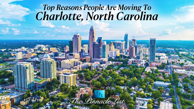 Top Reasons People Are Moving To Charlotte, North Carolina