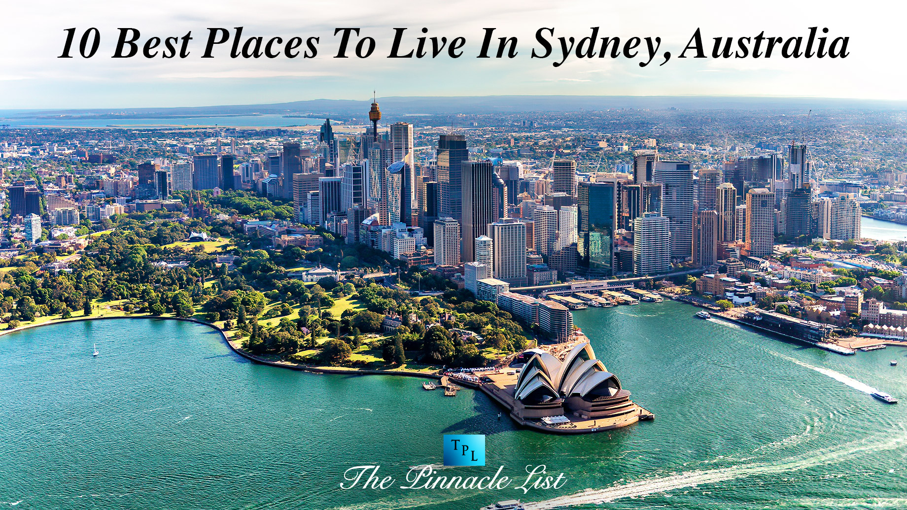 10 Best Places To Live In Sydney, Australia