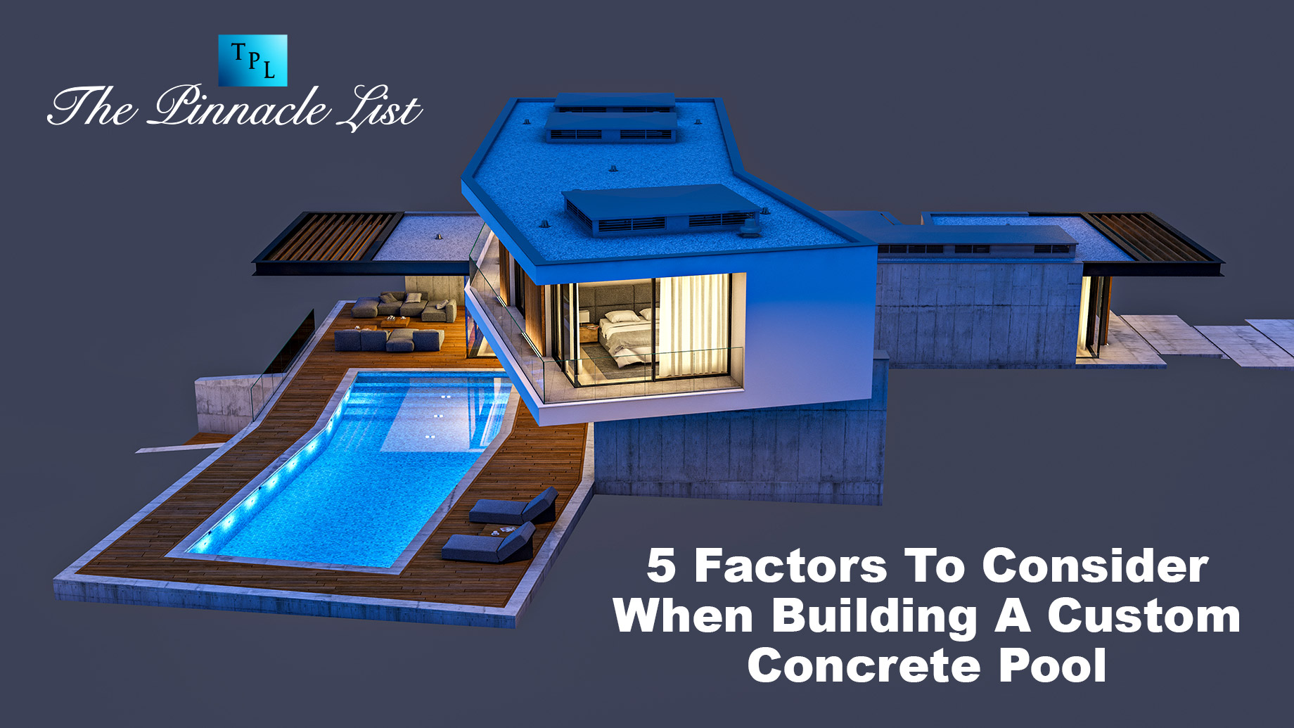 5 Factors To Consider When Building A Custom Concrete Pool