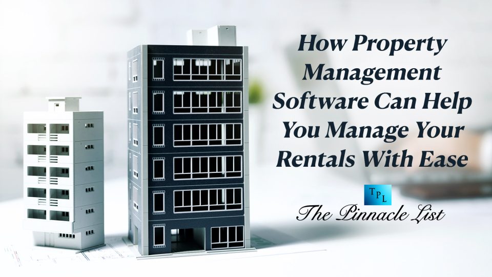 The Landlord’s Solution How Property Management Software Can Help You