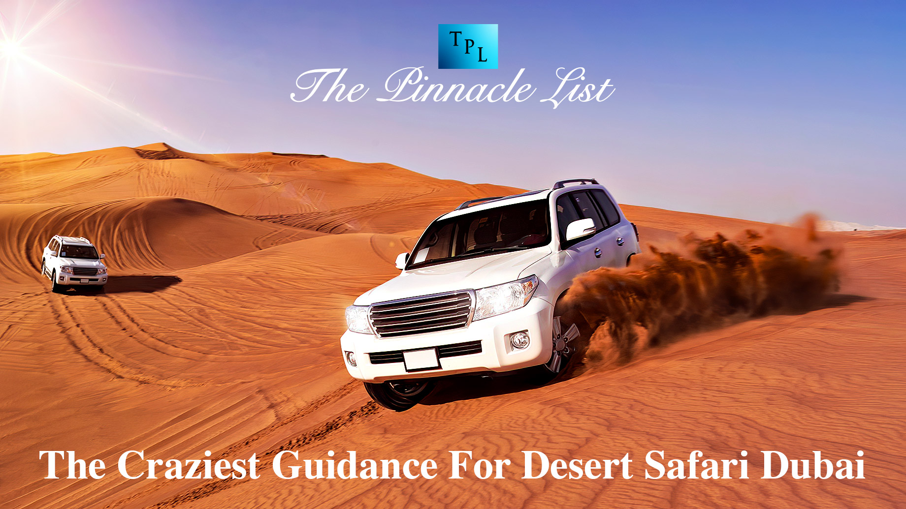 The Craziest Guidance For Desert Safari Dubai