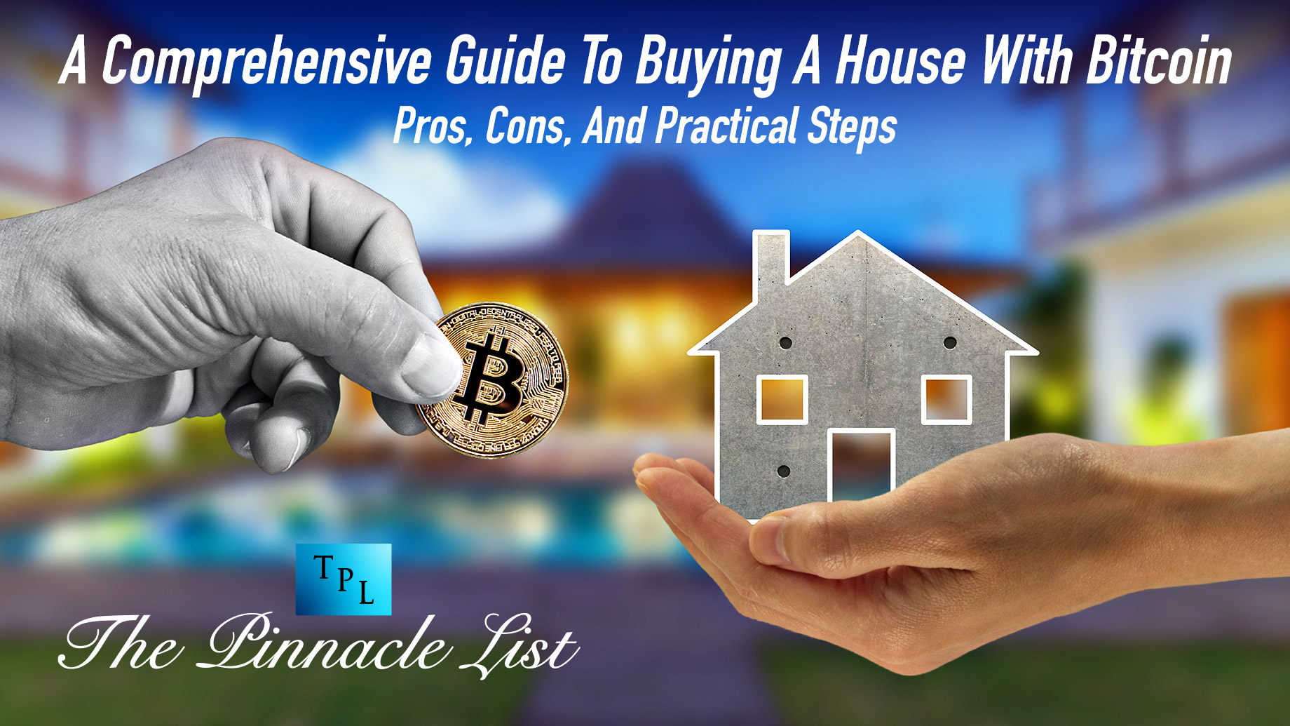 bitcoin to buy a house