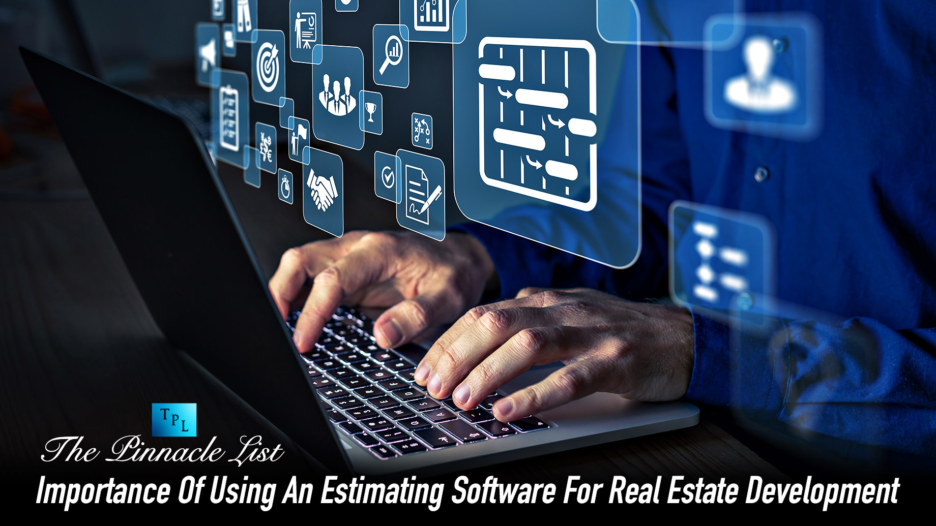 Importance Of Using An Estimating Software For Real Estate Development