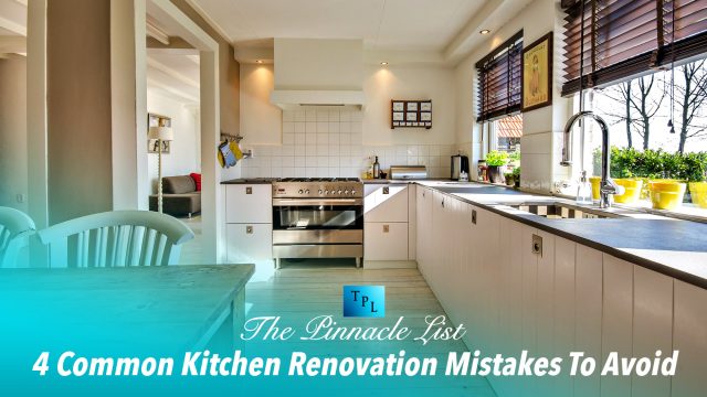4 Common Kitchen Renovation Mistakes To Avoid