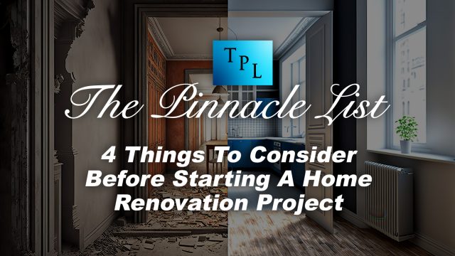 4 Things To Consider Before Starting A Home Renovation Project