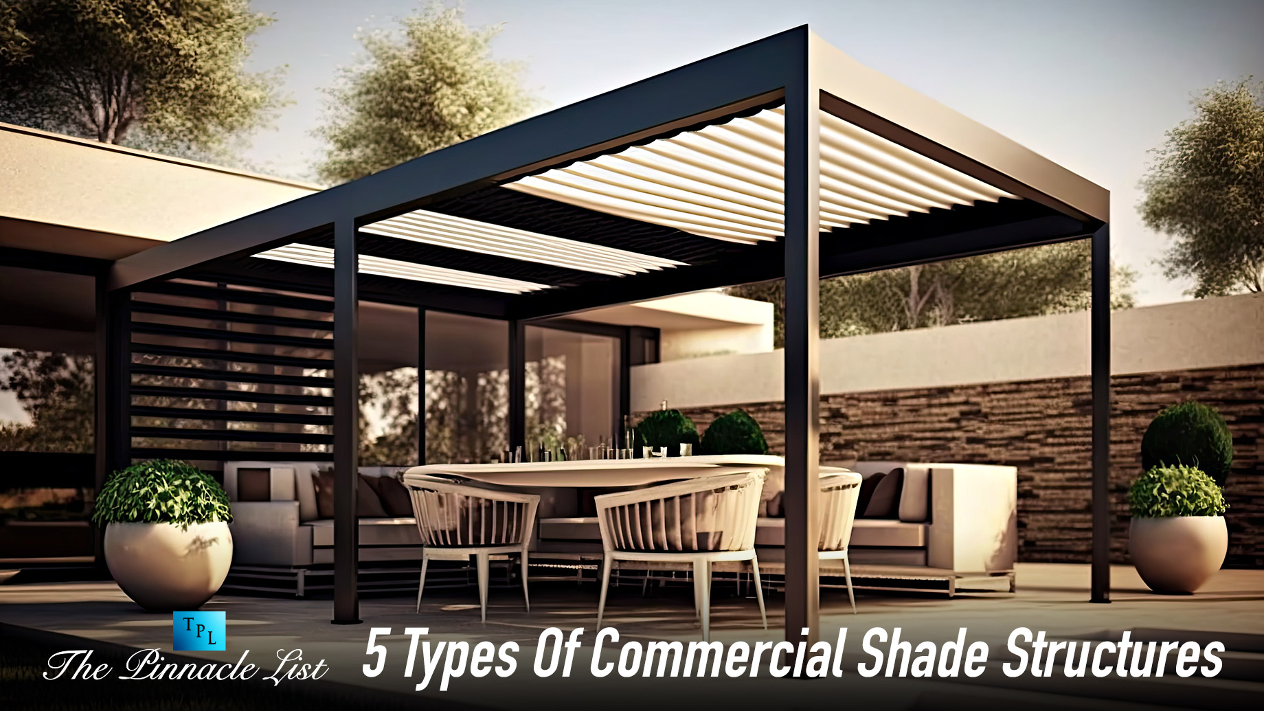 5 Types Of Commercial Shade Structures