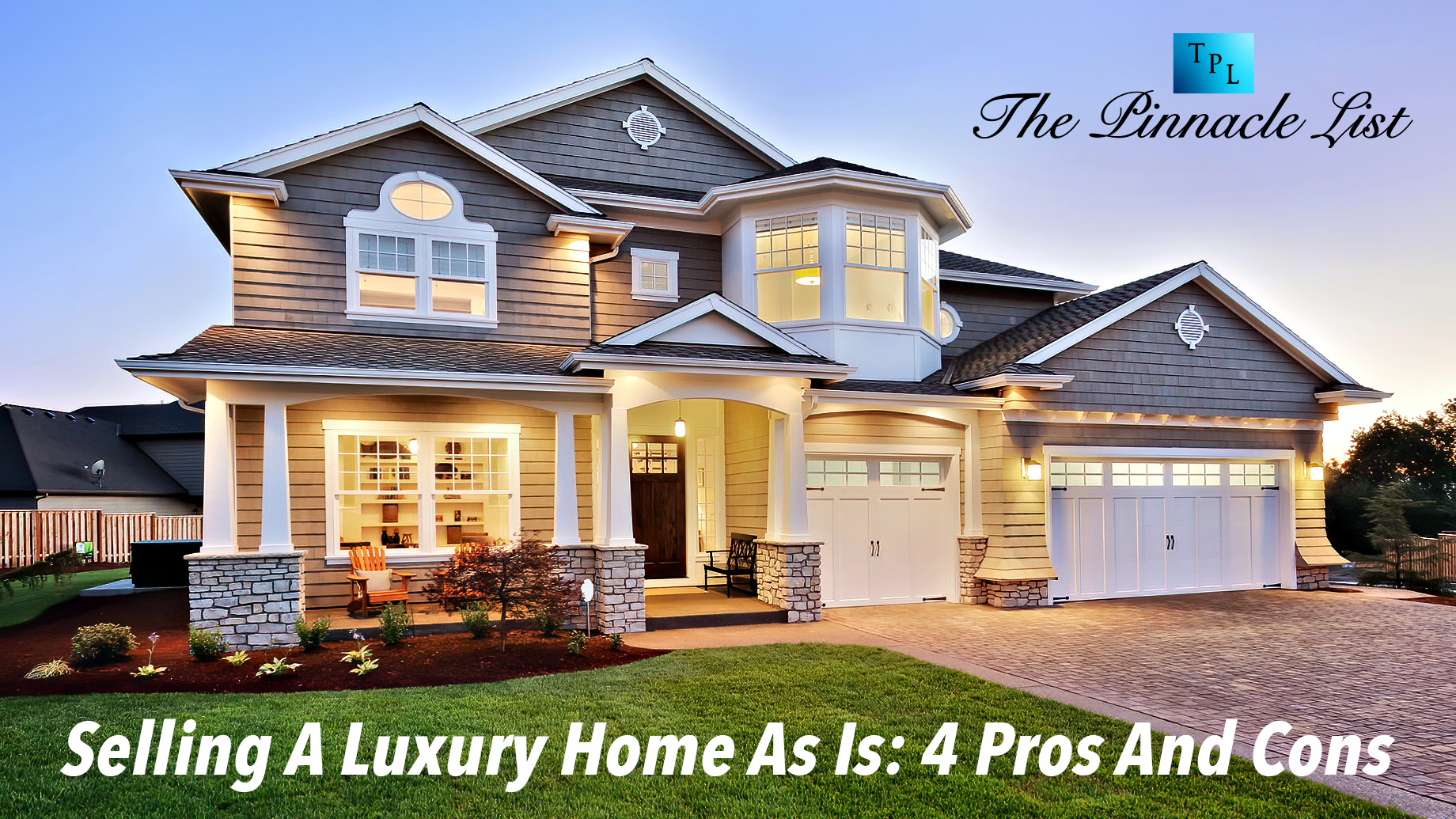 Selling A Luxury Home As Is: 4 Pros And Cons