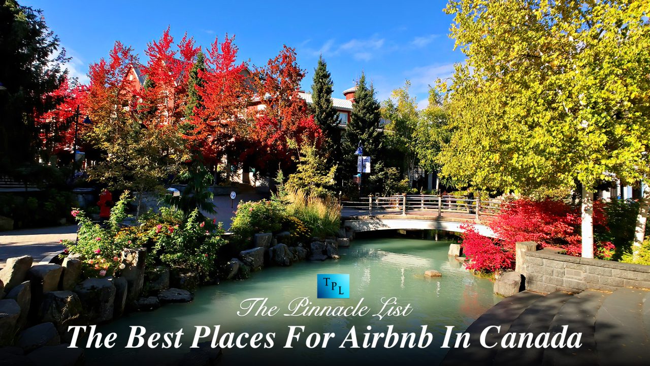 The Best Places For Airbnb In Canada