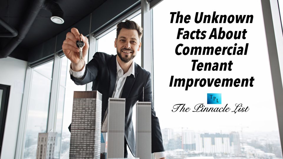The Unknown Facts About Commercial Tenant Improvement The Pinnacle List