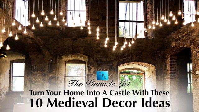 Turn Your Home Into A Castle With These 10 Medieval Decor Ideas