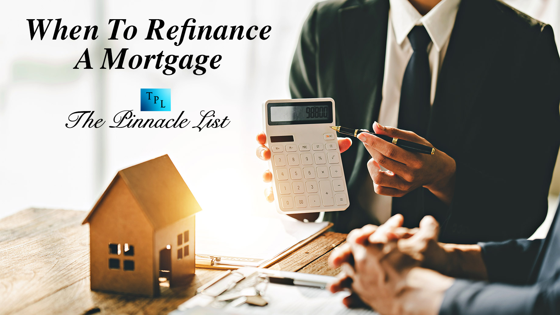 When To Refinance A Mortgage