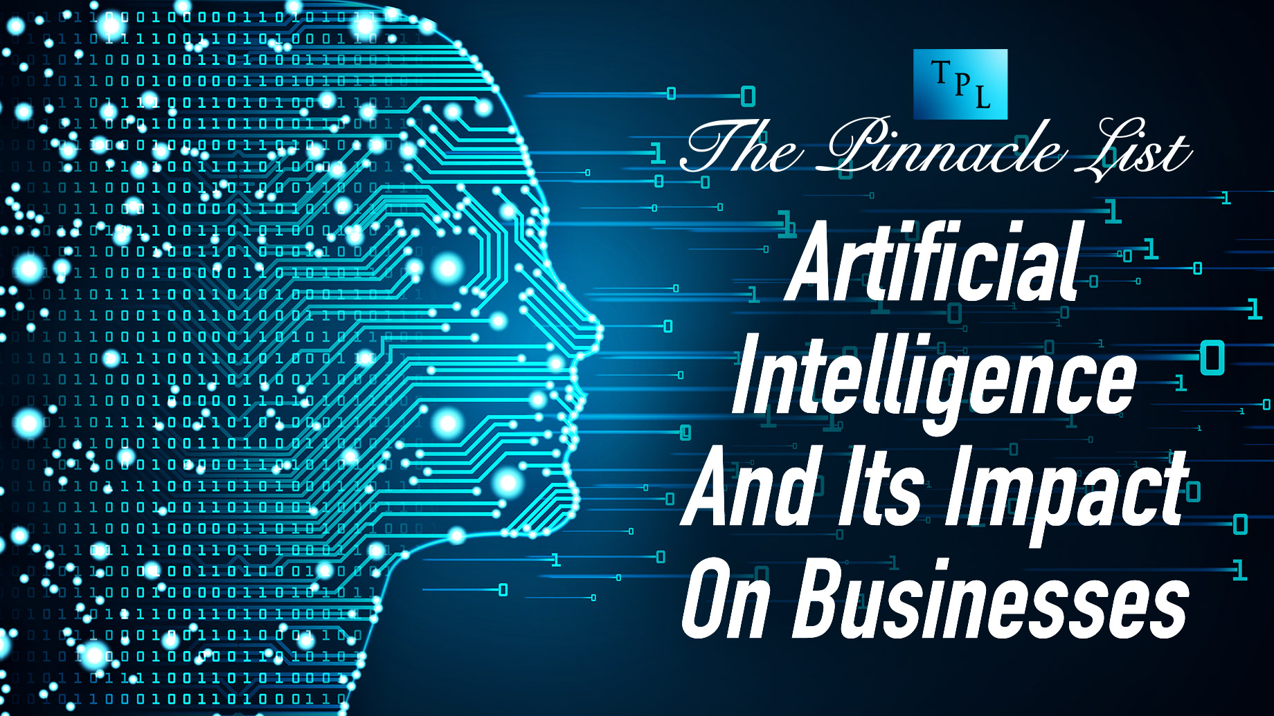 Artificial Intelligence And Its Impact On Businesses