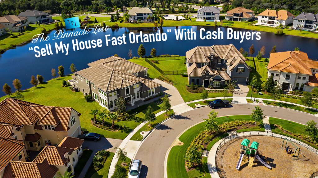 “Sell My House Fast Orlando” With Cash Buyers 3 Pros And 3 Cons The