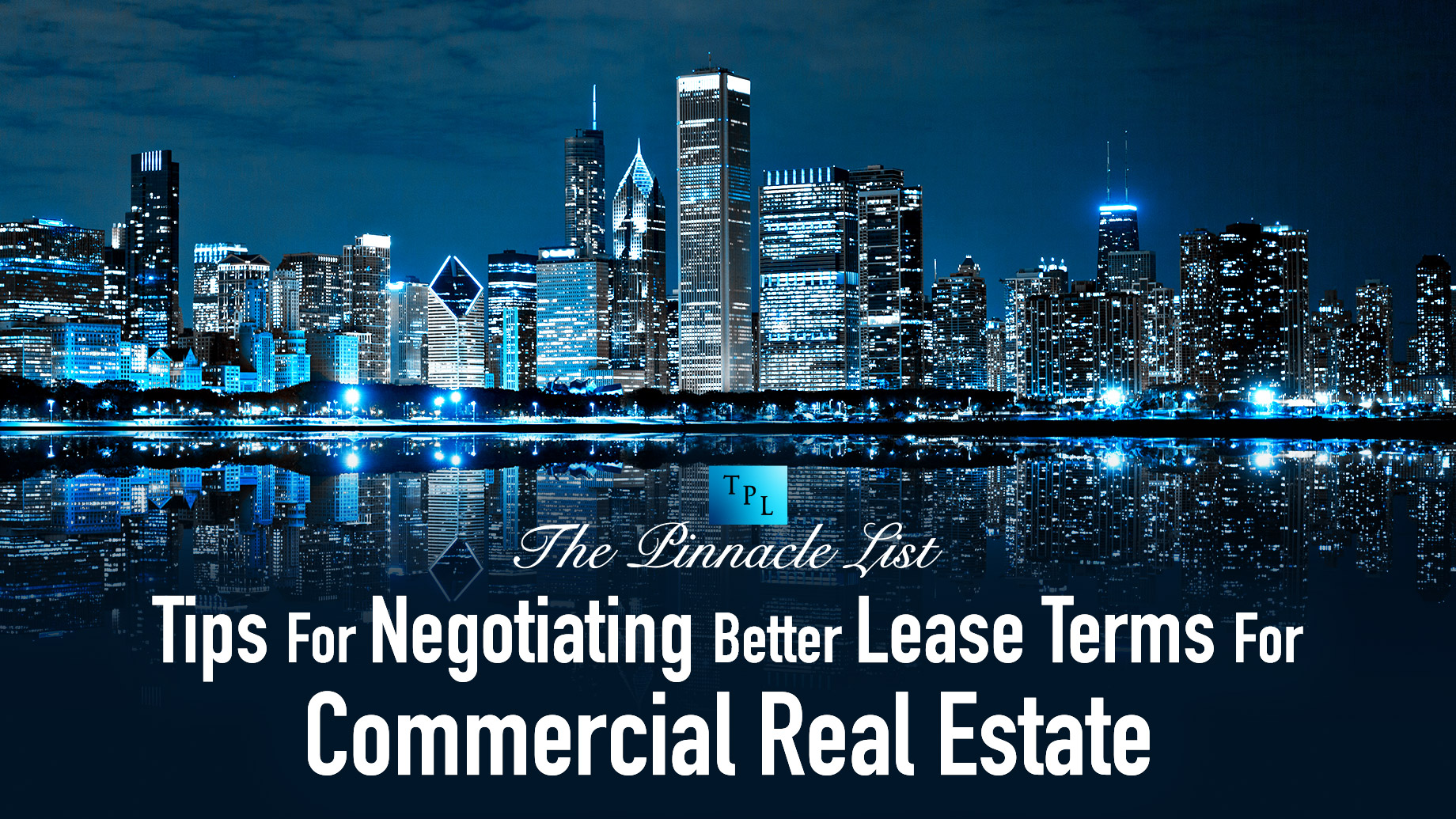 Tips For Negotiating Better Lease Terms For Commercial Real Estate