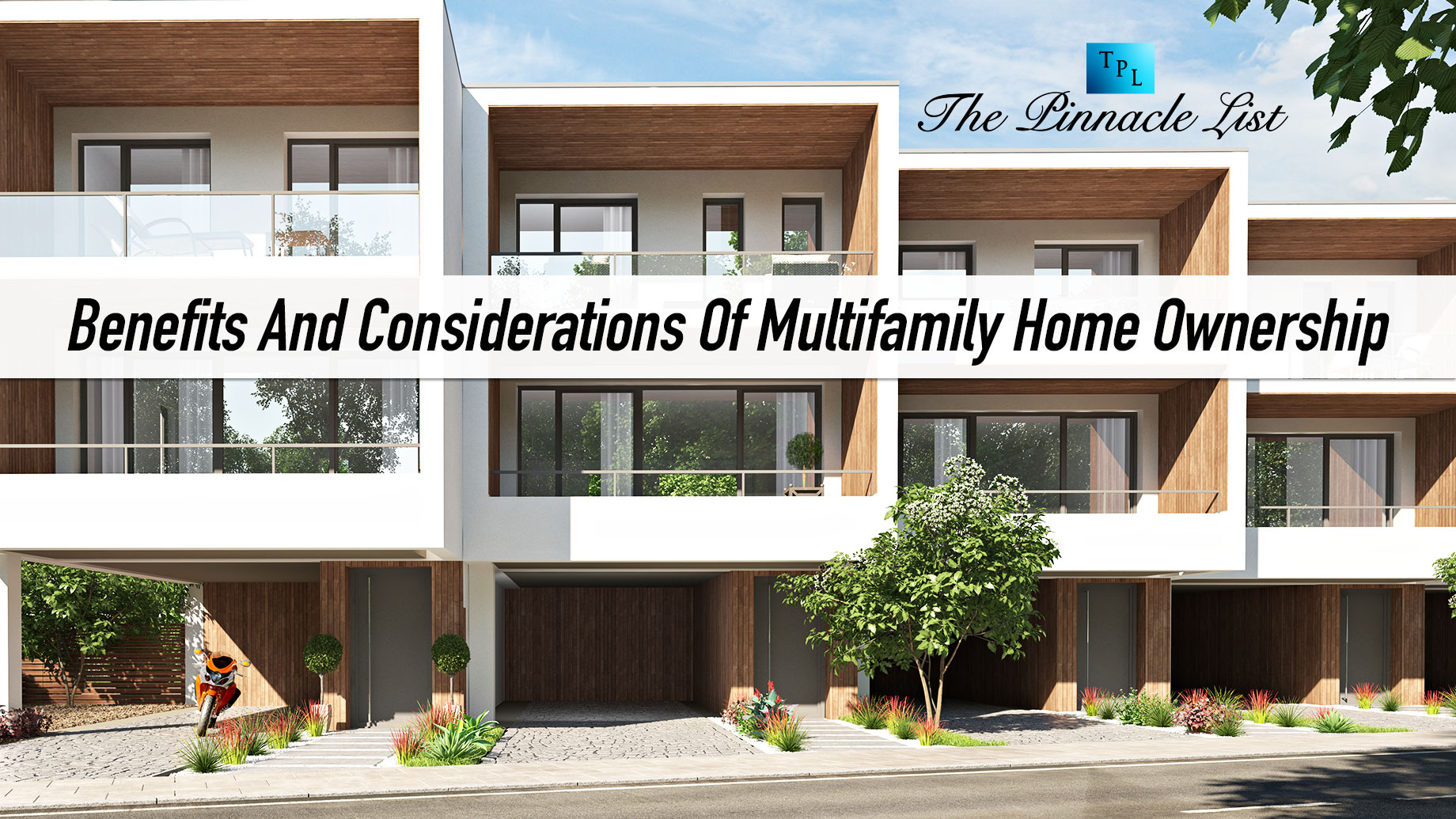 Benefits And Considerations Of Multifamily Home Ownership
