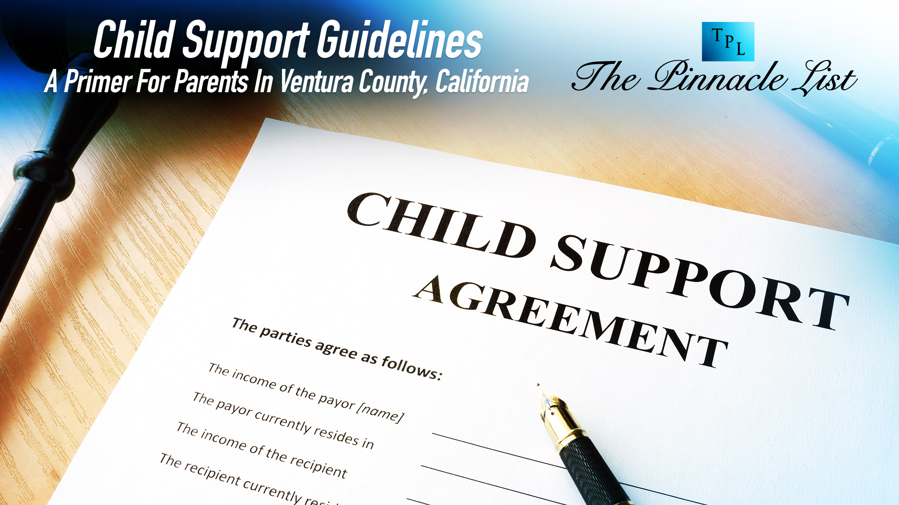 Child Support Guidelines In Ventura County, California: A Primer For Parents