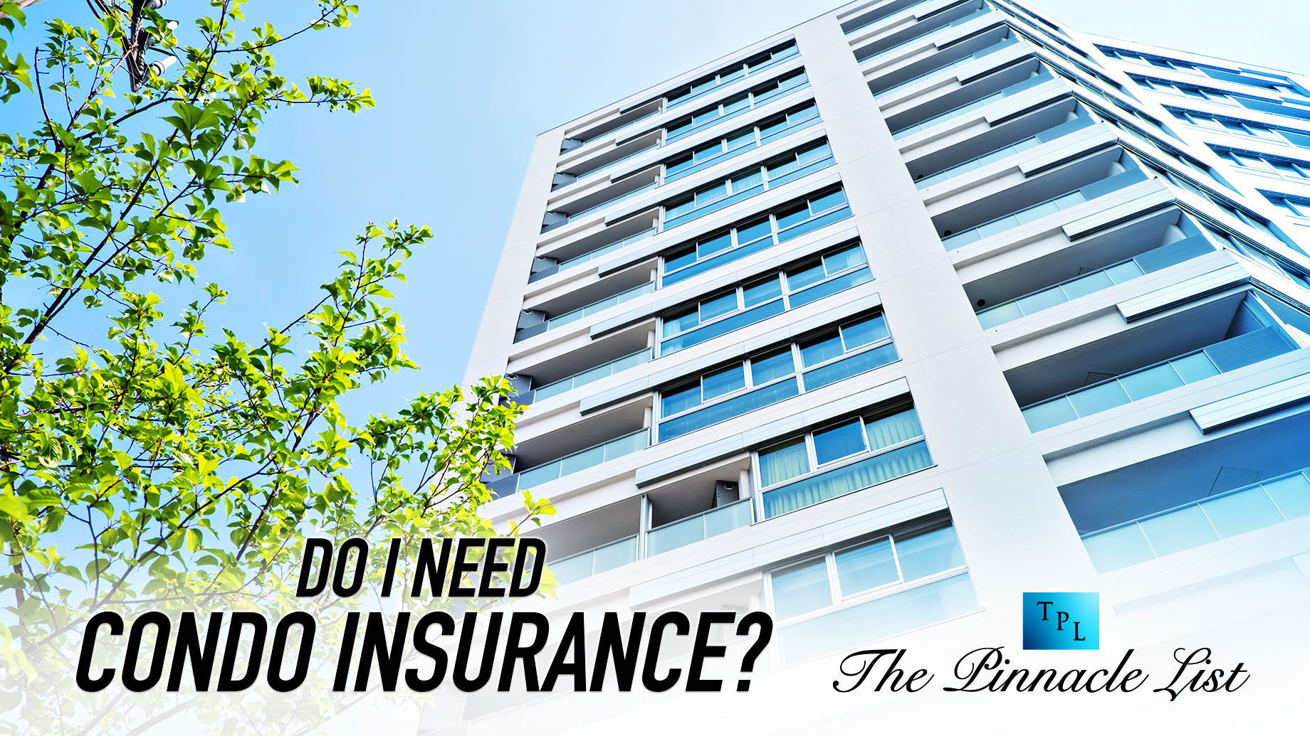 Do I Need Condo Insurance?