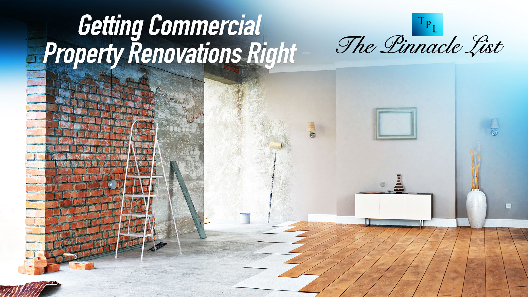 Getting Commercial Property Renovations Right