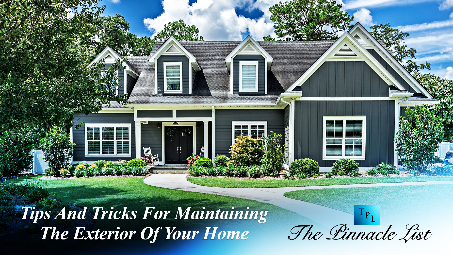 Tips And Tricks For A Well-Maintained Exterior Of Your Home