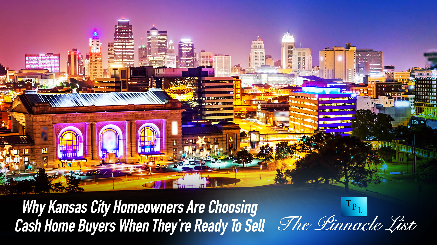 Why Kansas City Homeowners Are Choosing Cash Home Buyers When They’re Ready To Sell