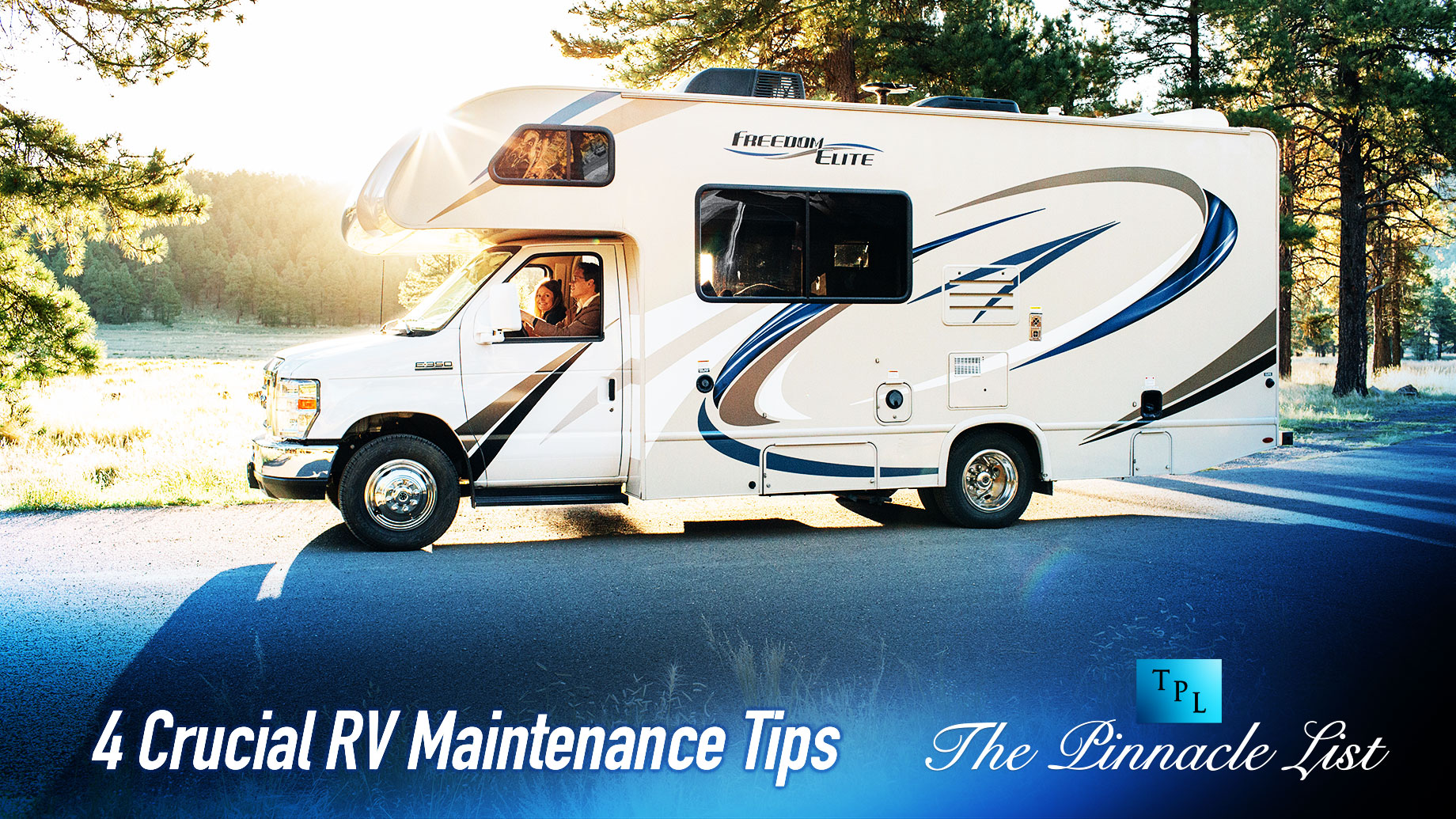 4 Crucial RV Maintenance Tips