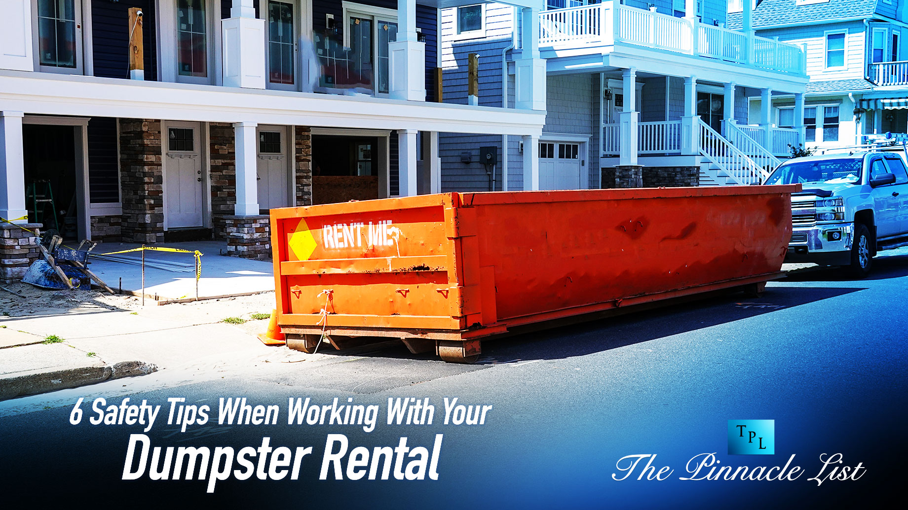 6 Safety Tips When Working With Your Dumpster Rental