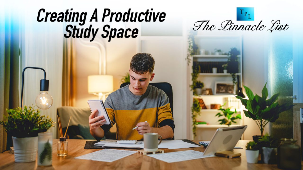 Creating A Productive Study Space