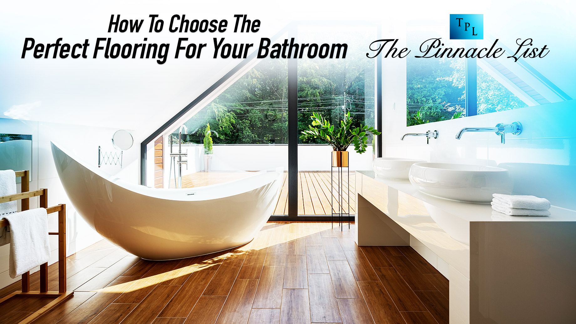 How To Choose The Perfect Flooring For Your Bathroom