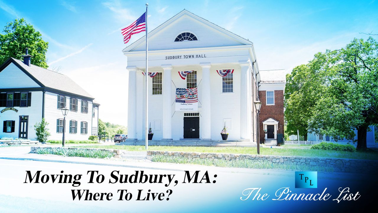 Moving To Sudbury, MA: Where To Live?