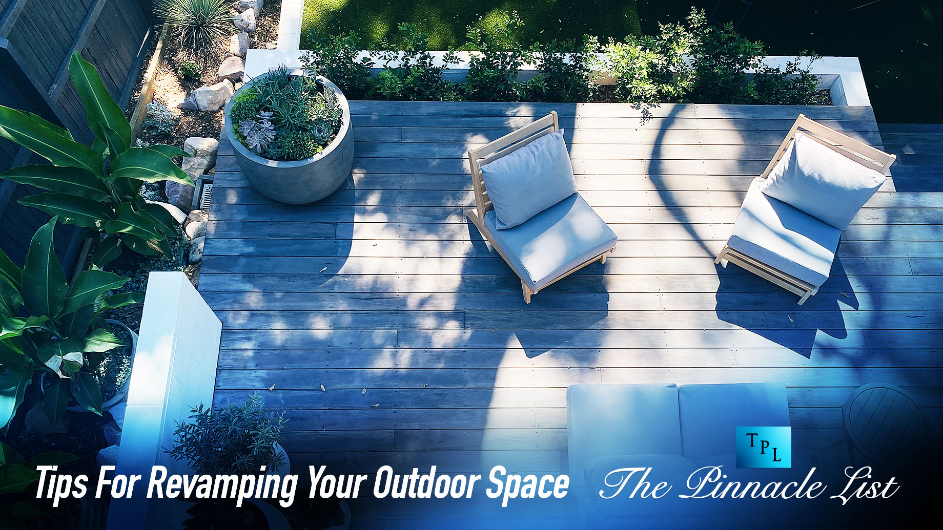 Tips For Revamping Your Outdoor Space