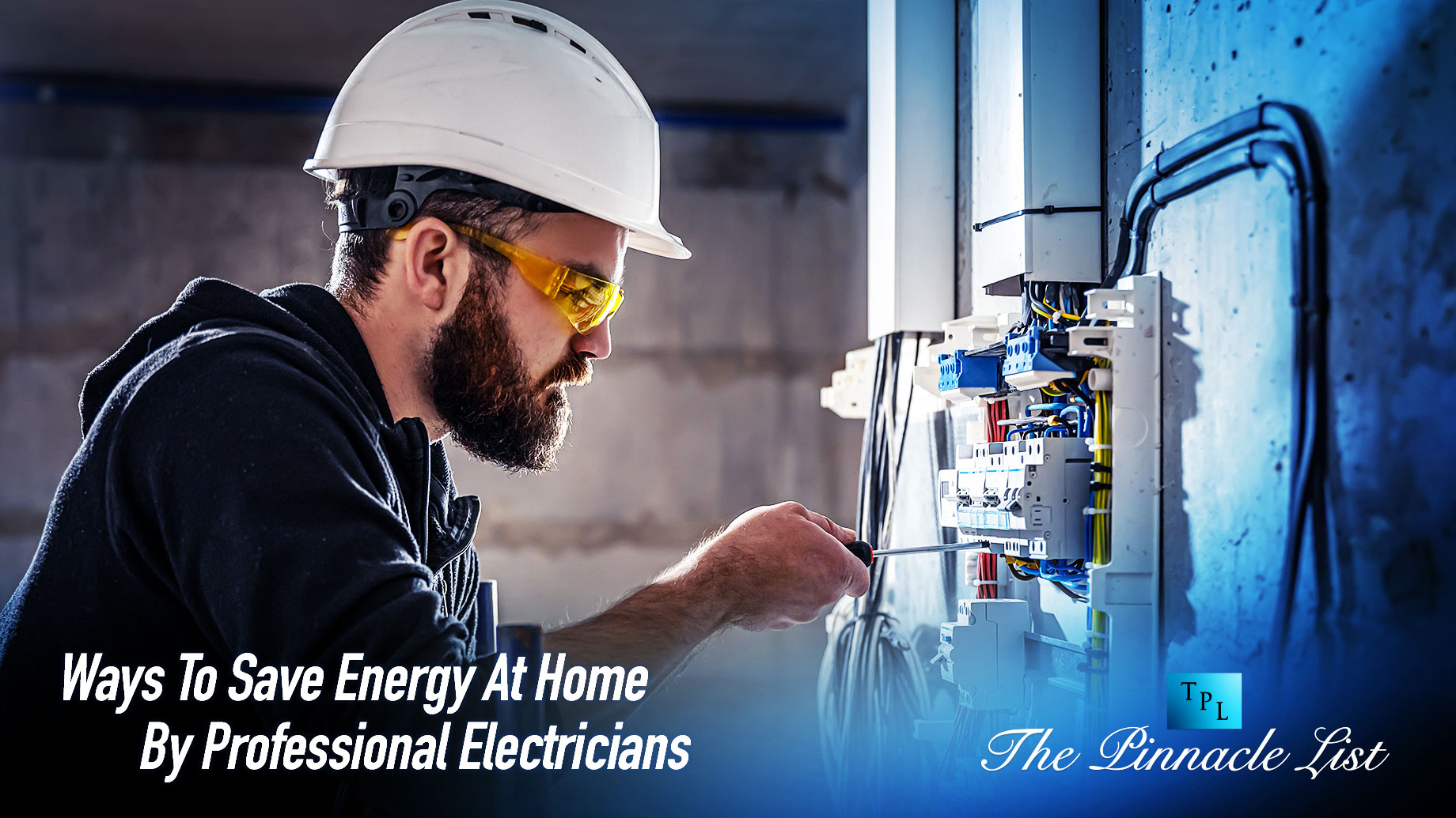Ways To Save Energy At Home By Professional Electricians