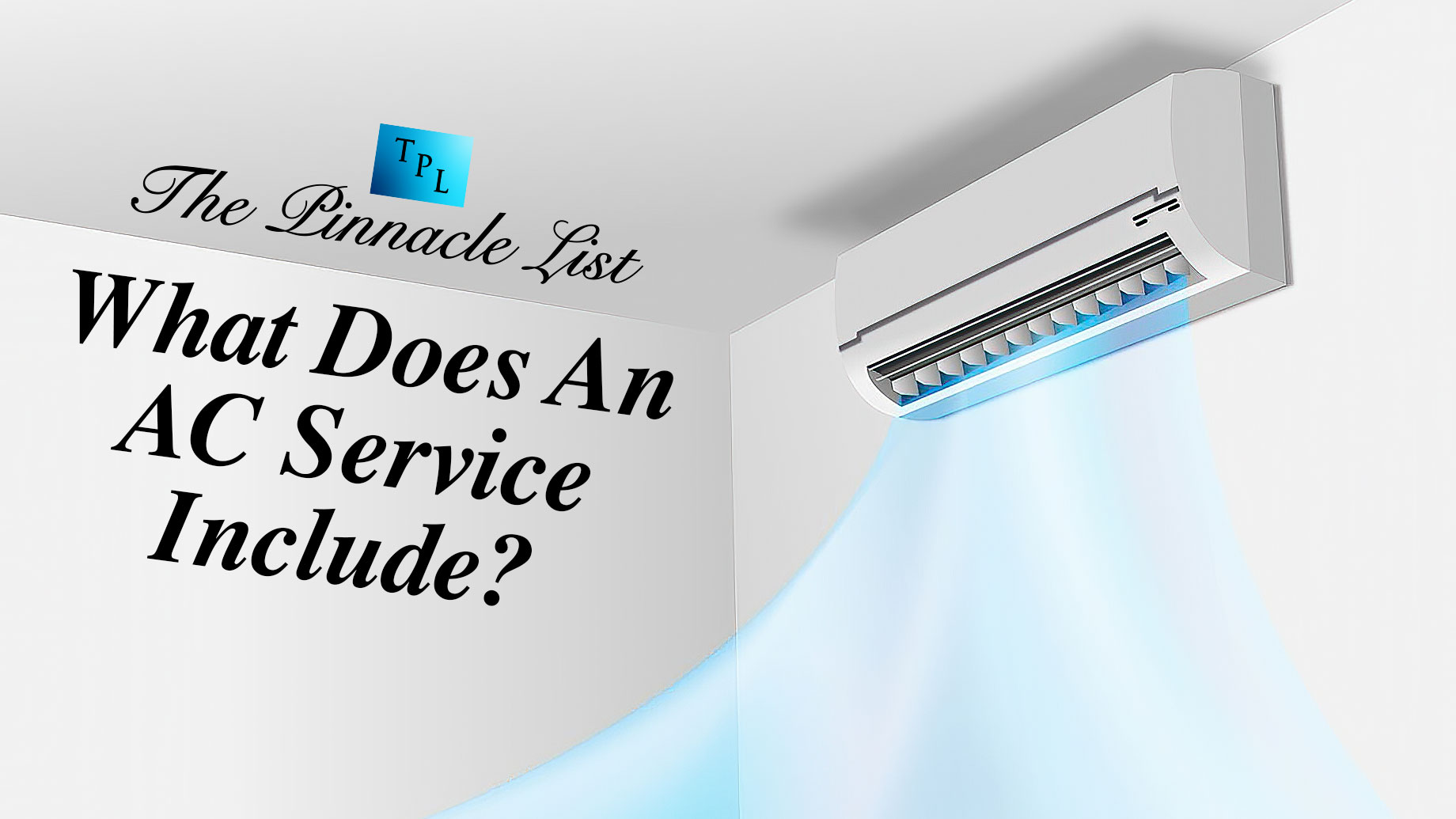 What Does An AC Service Include?