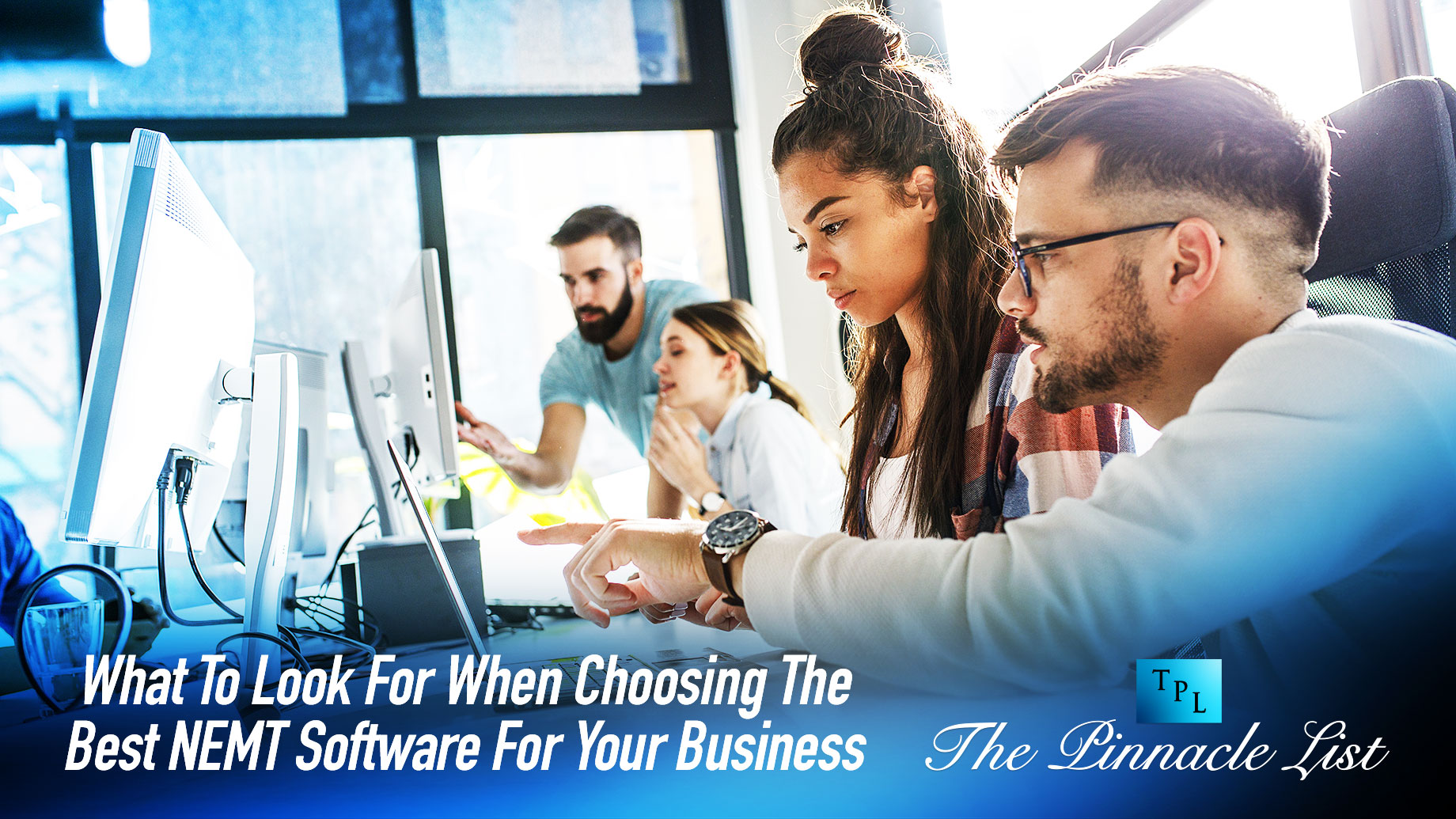 What To Look For When Choosing The Best NEMT Software For Your Business