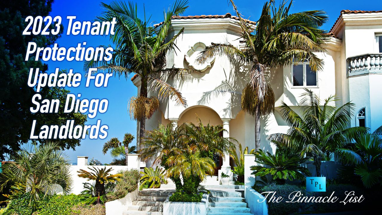 Tenant Protection 2023 Tenant Protections Update For San Diego Landlords – The Pinnacle List