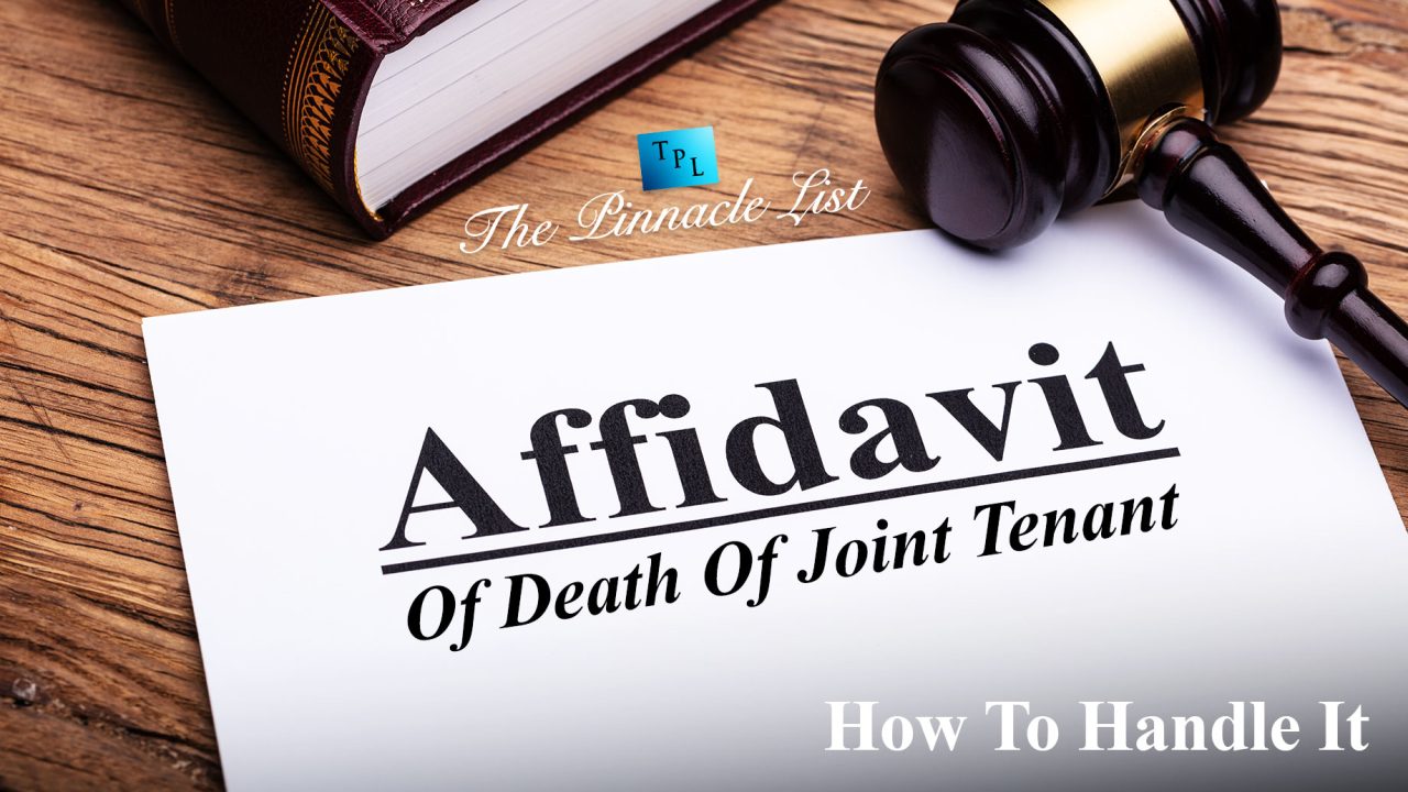 Affidavit Of Death Of Joint Tenant: How To Handle It