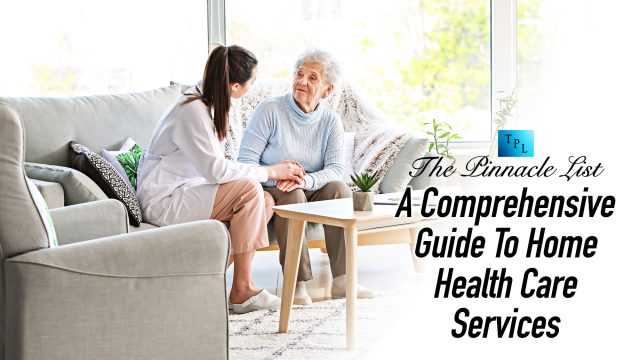 Compassionate Care At Home: A Comprehensive Guide To Home Health Care Services