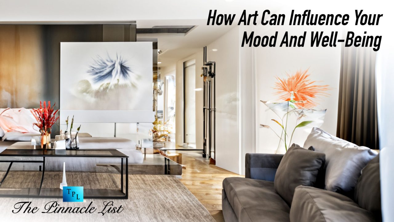 How Art Can Influence Your Mood And Well-Being