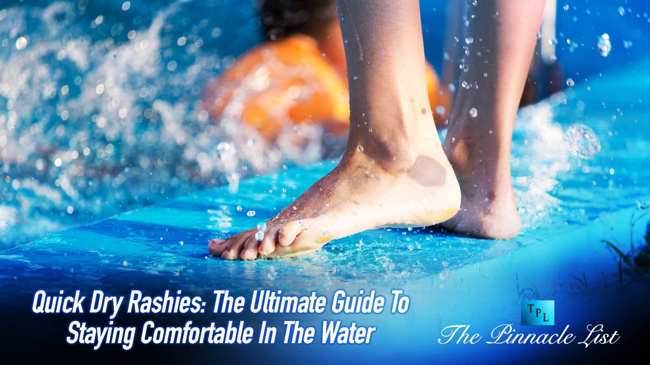 Quick Dry Rashies: The Ultimate Guide To Staying Comfortable In The Water