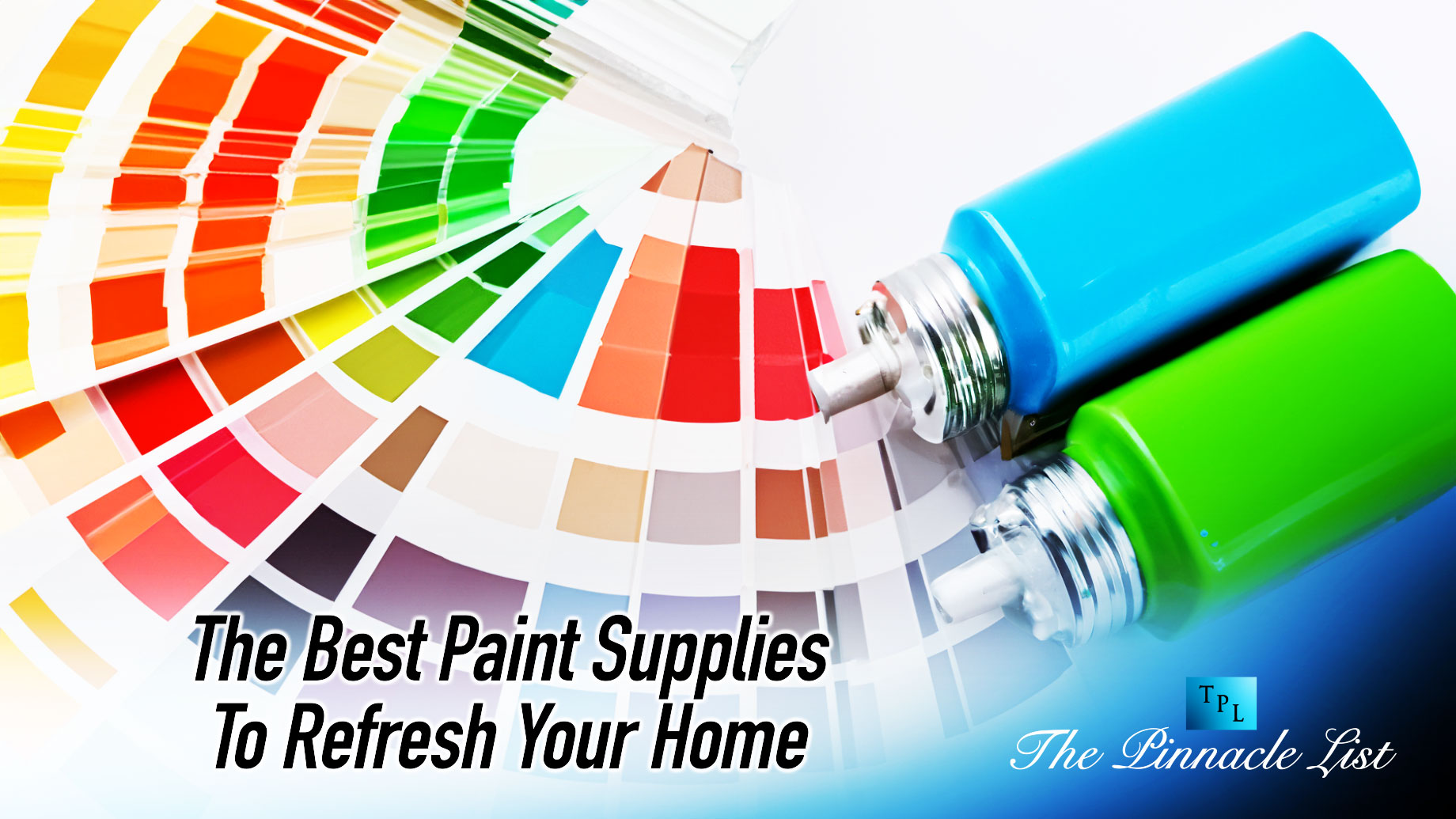 The Best Paint Supplies To Refresh Your Home