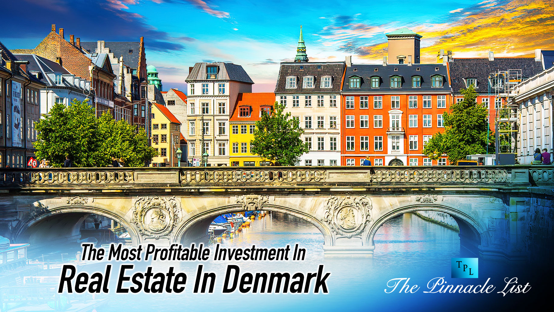 The Most Profitable Investment In Real Estate In Denmark