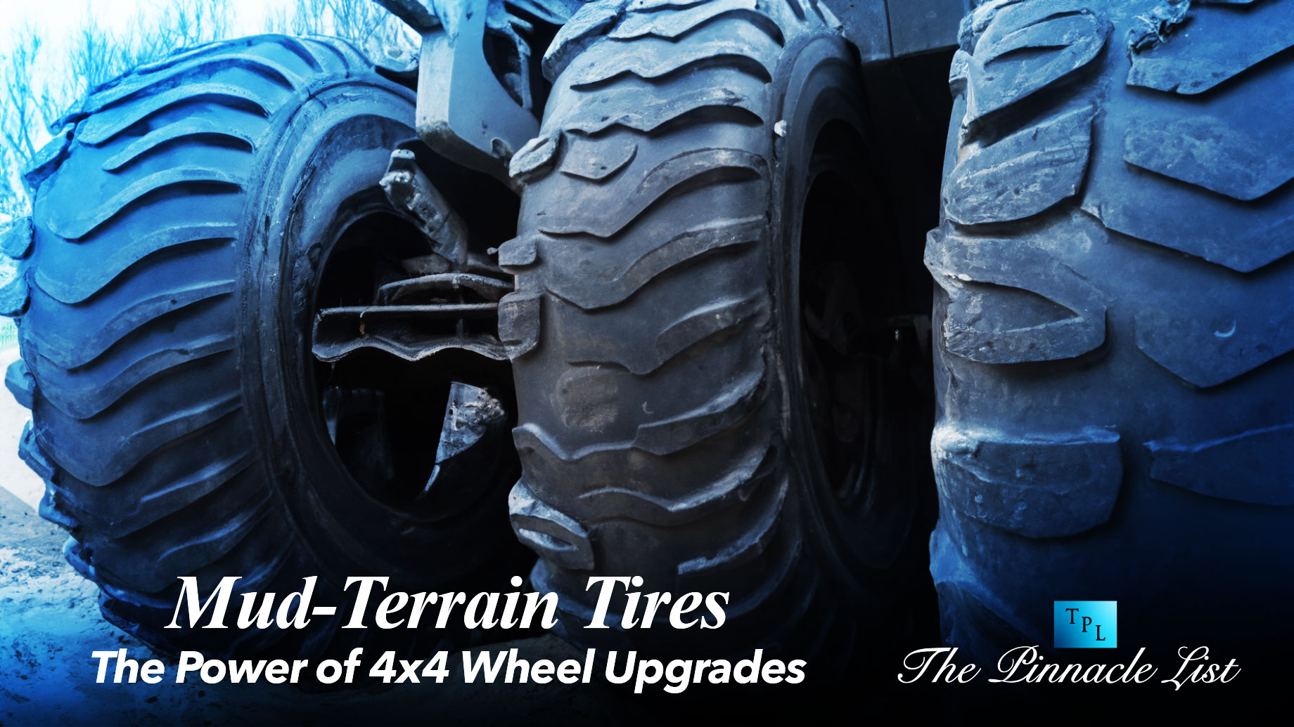 Mud-Terrain Tires: The Power of 4x4 Wheel Upgrades