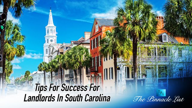 Tips For Success For Landlords In South Carolina
