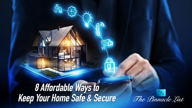 8 Affordable Ways to Keep Your Home Safe & Secure