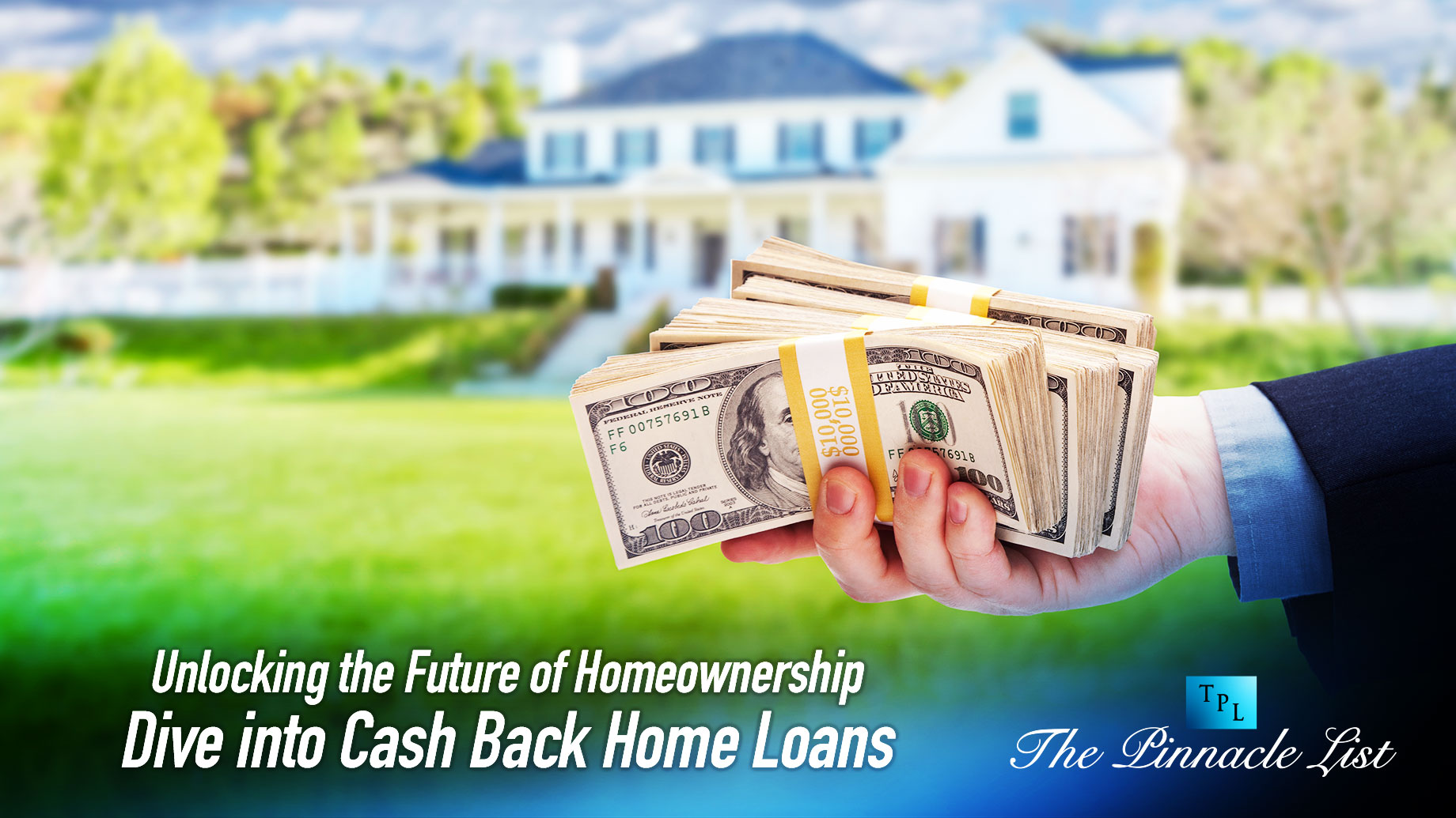 Unlocking the Future of Homeownership: Dive into Cash Back Home Loans