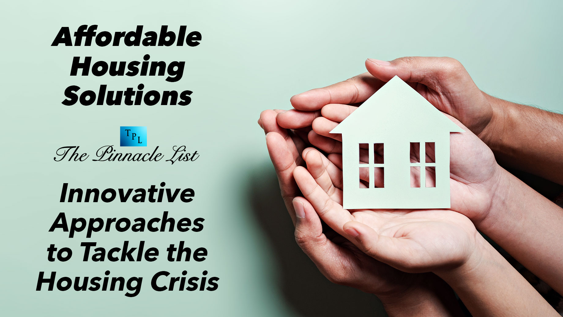 Affordable Housing Solutions: Innovative Approaches to Tackle the Housing Crisis