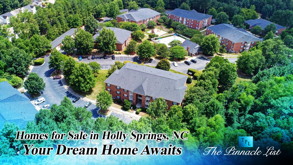 Homes for Sale in Holly Springs, NC Your Dream Home Awaits The