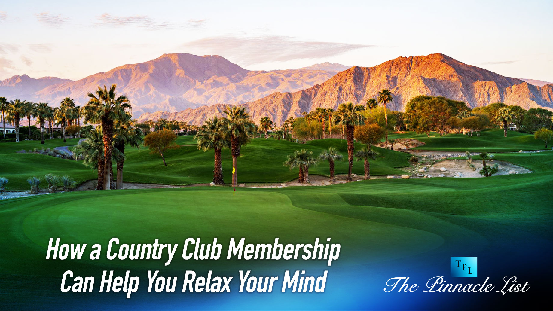 How a Country Club Membership Can Help You Relax Your Mind