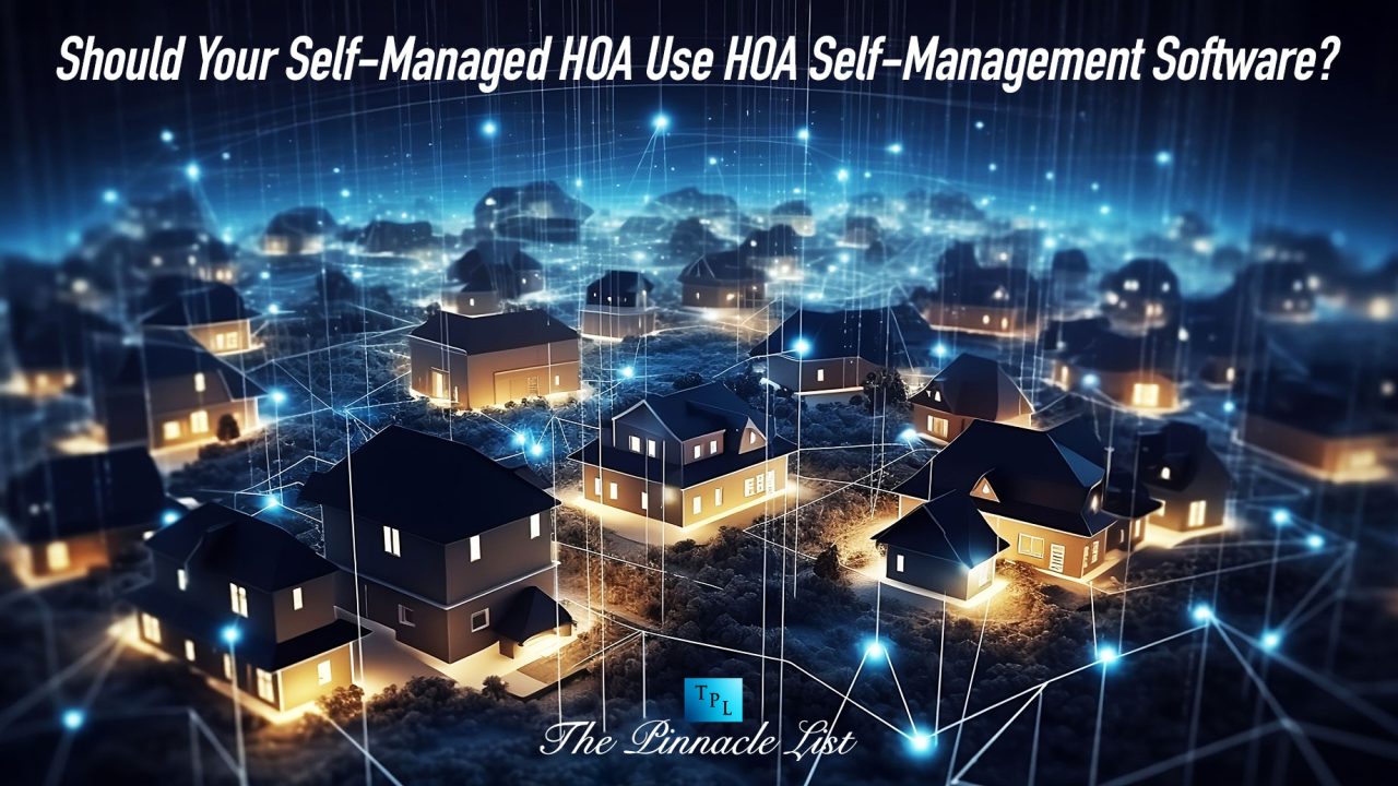 Should Your Self-Managed HOA Use HOA Self-Management Software?