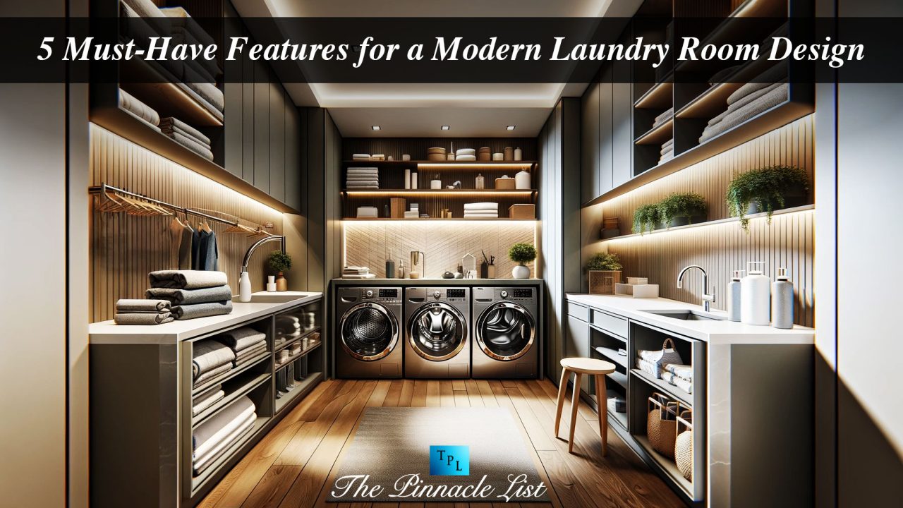 5 Must-Have Features for a Modern Laundry Room Design